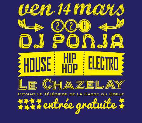 LE CHAZELAY – Affiche DJ Ponja – 2014